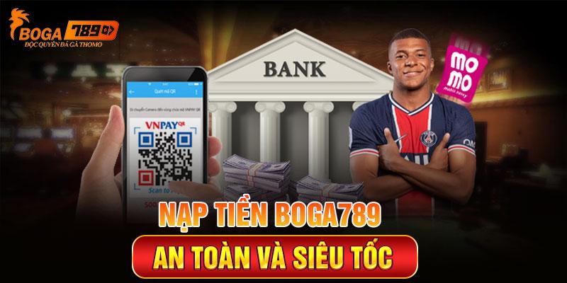 Nạp tiền an toàn và siêu tốc